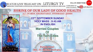 MARRIED COUPLES OF THE TWIN CITIES  945am Holy Mass  SHRINE OF OUR LADY OF GOOD HEALTH [upl. by Teak185]