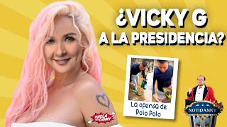 🚨 VICKY DAVILA SE LANZA A LA PRESIDENCIA LA BICHOTA DE LA POLÍTICA  LA OFENSA DE POLO POLO [upl. by Pauletta]