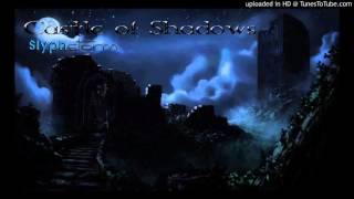 Castle Of Shadows Instrumental Version by SlyphStorm [upl. by Nirehs991]