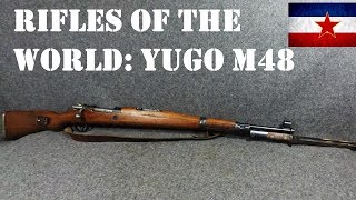 Rifles of the World Yugoslavian M48 Mauser Rifle [upl. by Carina]