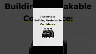 I Built Unshakeable Confidence Here Are The Secrets [upl. by Idalia]