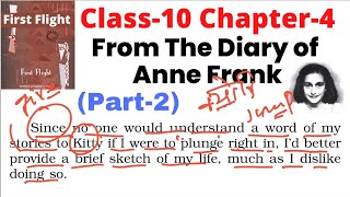 From The Diary of Anne Frank Class 10 English  Class 10 English Chapter 4 [upl. by Geibel199]