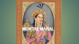 MUMTAZ MAHAL [upl. by Dunlavy470]