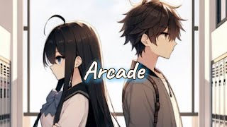 Nightcore  Arcade [upl. by Arza]