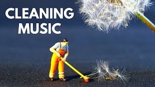 CLEANING Music Playlist Vol 1 FUN Music to Clean the House [upl. by Candida]