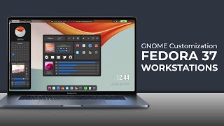 GNOME Desktop Customization  Fedora 37 Workstation [upl. by Gudrin821]