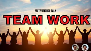 Teamwork  Teamwork Motivational Video [upl. by Eiloj]