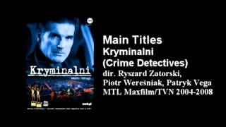 Kryminalni  Czołówka  Crime Detectives  Main Titles [upl. by Denys757]