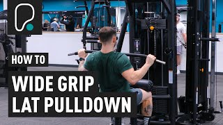 How To Do A Wide Grip Lat Pulldown [upl. by Laval44]