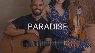 Paradise  Coldplay cover violino e violão [upl. by Zildjian965]