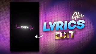 Trending Glowing Text Lyrics Reels Editing  Capcut Tutorial ✨ [upl. by Yemaj126]