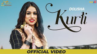 KURTI  DOLISHA  New punjabi song 2018  Latest Punjabi Song 2018  MUSICREATIONZ [upl. by Khai]