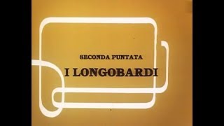 11 La straordinaria storia dellItalia  I Longobardi [upl. by Jabez]