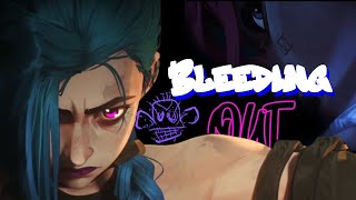 Arcane AMV Bleeding Out  Jinx [upl. by Suoirred434]