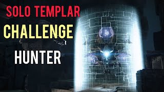 Solo Templar Challenge on Solar Hunter  Season of the Wish [upl. by Friedberg]