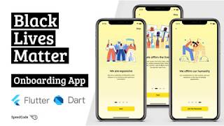 Black Lives Matter Onboarding App  Flutter UI  Speed Code [upl. by Ahsil461]