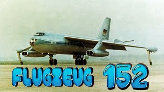 Passagierstrahlflugzeug « B  152 » [upl. by Ardnaek]