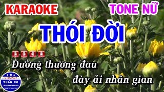 Karaoke Thói Đời  Nhạc Sống Beat Nữ Karaoke Tuấn Cò [upl. by Otreblig]