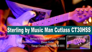 Sterling by Music Man Cutlass CT30HSS Electric Guitar REVIEW [upl. by Porta487]