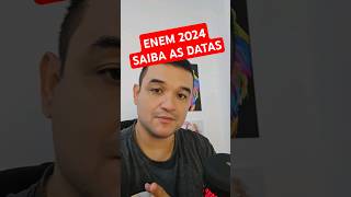 ENEM 2024 SAIBA AS DATAS MAIS IMPORTANTES [upl. by Howlan815]