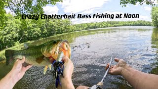 Crazy Chatterbait Bass Fishing at Noon [upl. by Mide]