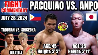 Pacquiao vs Anpo  Taduran vs Shigeoka IBF Title  Fight Commentary and Boxing Updates [upl. by Tniassuot]