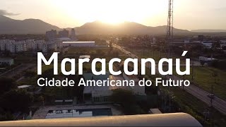 Maracanaú  A Melhor Cidade do Nordeste Para Viver [upl. by Eelyk792]