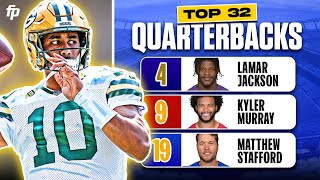 QUARTERBACK PLAY  Top 32 QB Fantasy Ranks 2024 Fantasy Football [upl. by Berri]