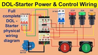 DOL Starter Control Wiring Diagram Full Explained Step by Step  DOL starter  DOL starter wiring [upl. by Bobbe]