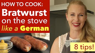 How to Cook Bratwurst on Stove German Way  How to Pan Fry Bratwurst [upl. by Benedict71]