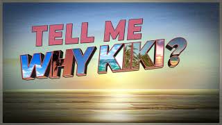 Iam Tongi  Why Kiki Official Lyric Video [upl. by Sly719]