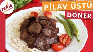 Ev Yapımı Döner Nasıl Yapılır  Kıymadan Döner Tarifi  Nefis Yemek Tarifleri [upl. by Granese]