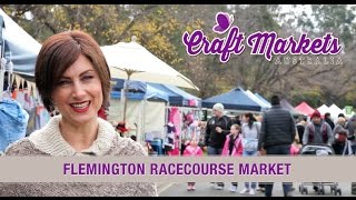 Flemington Market  Craft Markets Australia [upl. by Riay460]