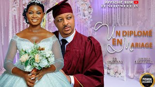 UN DIPLOMÉ EN MARIAGE IK OGBONNA  Film Nigerian En Francais CompleteFilm Nouveaute [upl. by Willie]