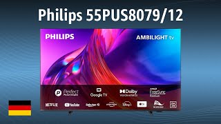 Fernseher Philips 55PUS807912  Test  Deutsch [upl. by Searby]