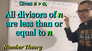 If n is a positive integer then all divisors of n are less than or equal to n Proof [upl. by Hackney]