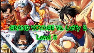 Easily pass with V2 Roger  Grand Voyage Luffy 2  Level 5  3 Teams  OPTC [upl. by Waxler83]