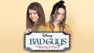 Billie Eilish  Bad Guy Wizards of Waverly Place Remix [upl. by Biron354]