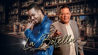 La Botella Remix  Romeo Santos Ft Segundo Rosero 🤠 🥃  Música Para Beber 2024 [upl. by Santini]