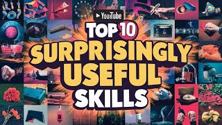 Top 10 Surprisingly Useful Skills You Can Learn in Under a Day [upl. by Enaujed219]