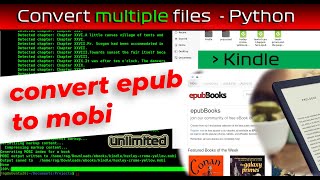 How to use Python to automate EPUB to MOBI Kindle conversion with Calibre  email ebooks to Kindle [upl. by Nirraj]