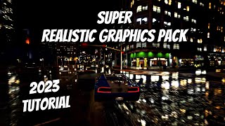 FiveM  SUPER Realistic Graphics Pack  Realistic Mod 2024 TUTORIAL [upl. by Ilrebmik487]