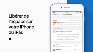 Libérer de l’espace sur votre iPhone ou iPad  Assistance Apple [upl. by Darnok817]