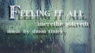 Merethe Soltvedt  Feeling It All  Lyric Video [upl. by Tran]