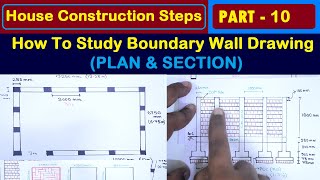 How to Study Drawing of Boundary Wall  Plan and Section  By Learning Civil Technology [upl. by Aissatsan]