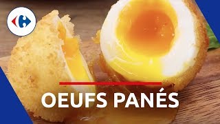 Oeufs Panés  Les recettes Carrefour [upl. by Akinal]