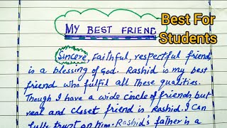 My Best Friend Essay in English  English Essay  My Best Friend [upl. by Allecram946]