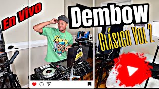 DEMBOW CLASICO VOL 2 🔥 EXITOS DE SIEMPRE  EN VIVO BY DJ FRANK [upl. by Shifrah]