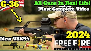 Free Fire 60 New guns In real Life 2024  All 60 WeaponsSnipersShootGunsMachineGunsRifles💣🔪 [upl. by Anilatac221]