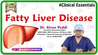 fatty liver disease Clinical Essentials  Dr Kiran Peddi MRCPUK FRCPLondon CCTGastro [upl. by Dlnaod180]